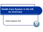 Health Care System in the US: An Overview
