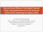 Second Round Effects of the Global Financial Crisis