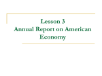 Lesson 3 Annual Report on American Economy I．Teaching Points