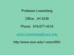 ECON 161 Professor Lowenberg Office: JH 4238 Phone: 818