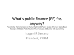 What`s public finance (PF) for, anyway? Presented at the