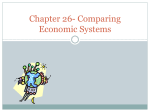 Chapter 26- Comparing Economic Systems