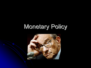 Monetary Policy: Goals and Targets