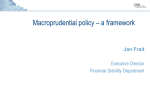 What is a macroprudential policy?