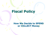 Fiscal Policy - KHarrisFriendly