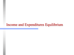 Ch11-- Income and Expenditures Equilibrium