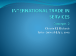 INTERNATIONAL TRADE IN SERVICES Concepts 2
