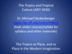 The Tropics as Place, and as Place in the Western Imagination