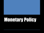 Monetary Policy - Chandler Unified School District