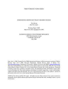 NBER WORKING PAPER SERIES ENDOGENOUS MONETARY POLICY REGIME CHANGE Troy Davig