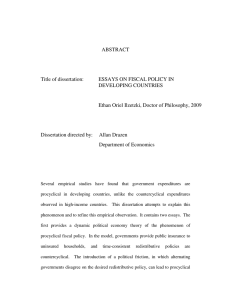 ABSTRACT Title of dissertation: ESSAYS ON FISCAL POLICY IN DEVELOPING COUNTRIES