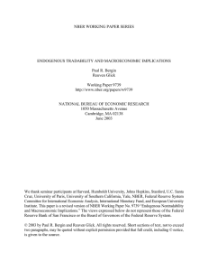 NBER WORKING PAPER SERIES ENDOGENOUS TRADABILITY AND MACROECONOMIC IMPLICATIONS Paul R. Bergin