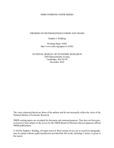 NBER WORKING PAPER SERIES THEORIES OF HETEROGENEOUS FIRMS AND TRADE
