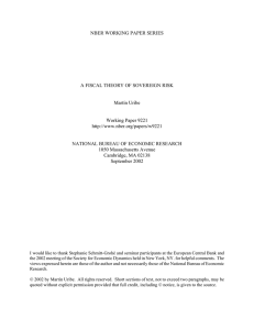 NBER WORKING PAPER SERIES A FISCAL THEORY OF SOVEREIGN RISK Martín Uribe