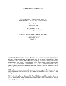NBER WORKING PAPER SERIES ALL BANKS GREAT, SMALL, AND GLOBAL: