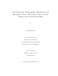 The Monetary Transmission Mechanism and Business Cycles: The Role of Multi-stage