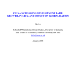 CHINA’S CHANGING DEVELOPMENT PATH: GROWTH, POLICY, AND IMPACT ON GLOBALIZATION
