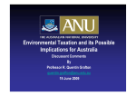 Environmental Taxation and its Possible Implications for Australia Discussant Comments By
