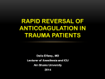 Rapid Reversal of Anticoagulation in Trauma Patients