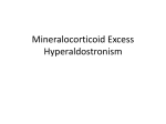 Mineralocorticoid Excess Hyperaldostronism