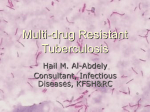 Multi-drug Resistant Tuberculosis