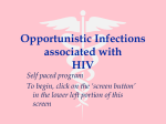 Opportunistic Infections associated with HIV