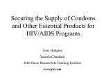 Securing the Supply of Condoms and Other Essential