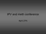 IPV and meth conference