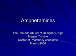 Amphetamines Megan Trimble 3/28/06