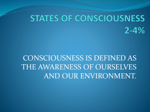 STATES OF CONSCIOUSNESS