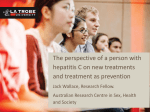 The perspective of a person with HCV on new treatments