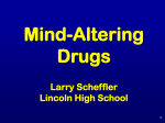 Mind-Altering Drugs