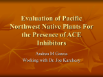 Evaluation of Pacific Northwest Native Plants For the Presence of