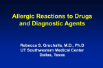 UNDERSTANDING DRUG ALLERGIES: An Oxymoron?