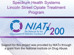 Spectrum Health Systems Lincoln Street Opiate Treatment