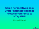 Overview of Draft Pharmacovigilance Protocol