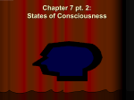 Chapter 7 pt. 2: States of Consciousness