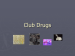 Club Drugs - Hinsdale Central High School