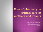 Role of pharmacy in critical care of mothers and infants