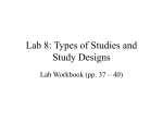 Lab 8: Types of and Study Designs
