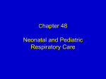 neonatal and pediatric respiratory care