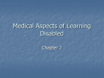 Medical Aspects of Learning Disabled