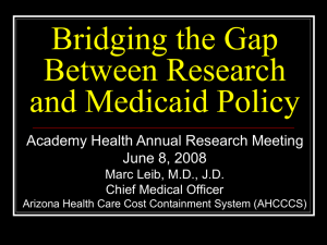 Researchers and Medicaid Medical Directors