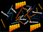 Drugs