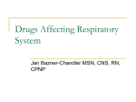 Drugs Affecting Respiratory System