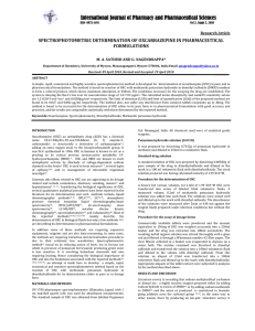 SPECTROPHOTOMETRIC DETERMINATION OF OXCARBAZEPINE IN PHARMACEUTICAL  FORMULATIONS  Research Article  M. A. SATHISH AND G. NAGENDRAPPA*