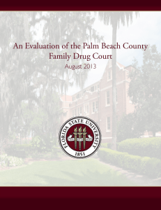 An Evaluation of the Palm Beach County Family Drug Court August 2013