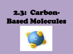 2.3: Carbon-Based Molecules