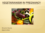 vegetarianism in pregnancy - Family Medicine Resident Presentations