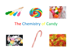 The Chemistry of Candy - Mrs. VanSickle`s Classroom